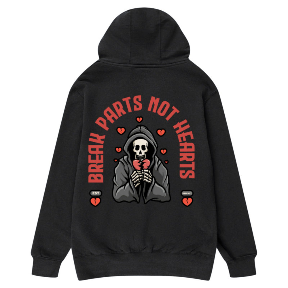 Break Parts Not Hearts 💔 Hoodie